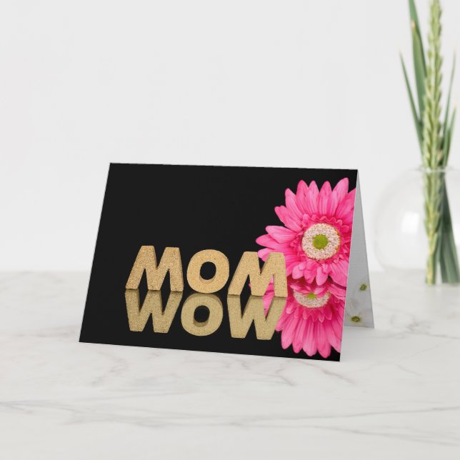 MOM-WOW with daisy reflection on black mirror Card (Front)