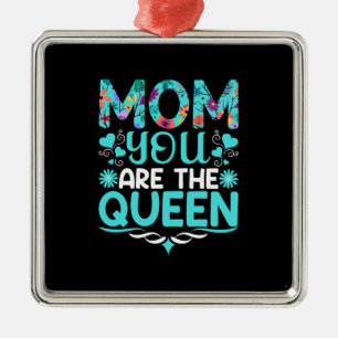 Mom You Are My Queen Metal Tree Decoration