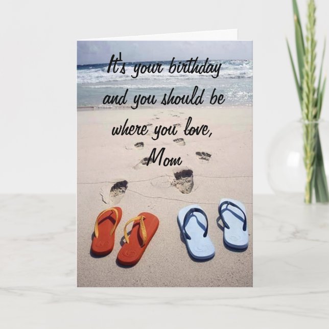 **MOM** YOU DESERVE YOUR HEART'S DESIRE "BEACH" CARD (Front)