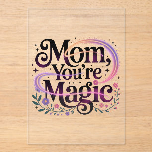 Mom, You’re Magic Acrylic Invitations