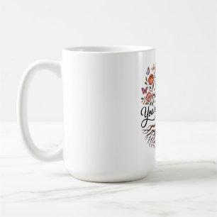 Mom, You’re My Reason Coffee Mug