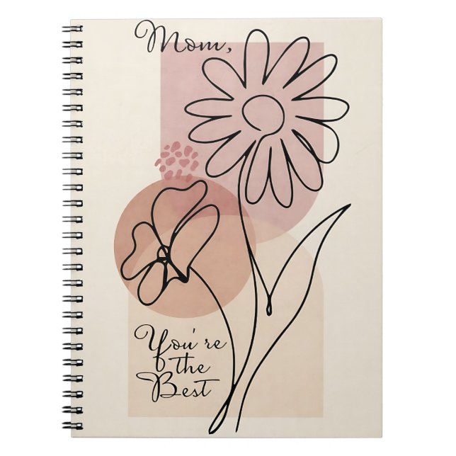 Mom, You’re the Best | Floral Line Notebook (Front)