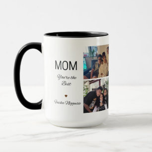 Mom You 're the Best Mug