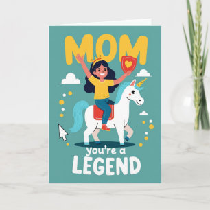 Mom Youre A Legend Art Card