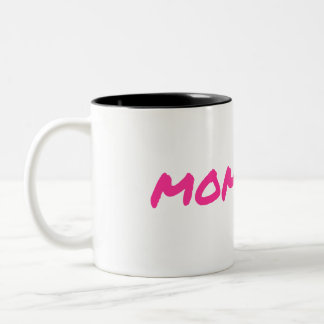 Momager For Boss Lady Mom Momprenuer Two-Tone Coffee Mug