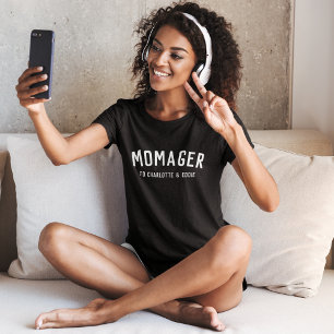 Momager   Modern Mum Manager Kids Names T-Shirt