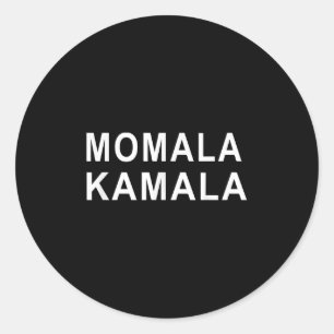 Momala Kamala Harris Democrat Vice President Classic Round Sticker