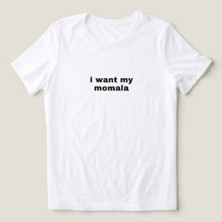 Momala T-Shirt Tri-Blend Shirt