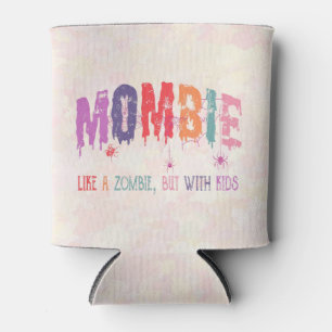 Mombie Can Cooler – Like a Zombie
