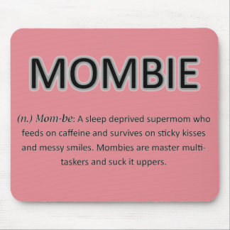 Mombie Mousepad