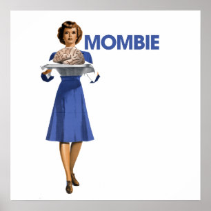 Mombie Poster
