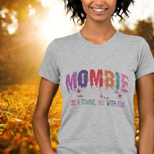 Mombie Zombie With Kids Womens T-Shirt
