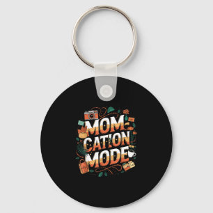 Momcation mode funny vacation key ring