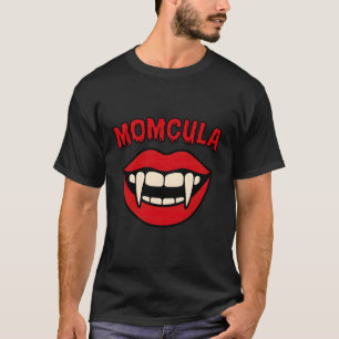 Momcula Funny Vampire Mom Mama Mother Halloween Co T-Shirt
