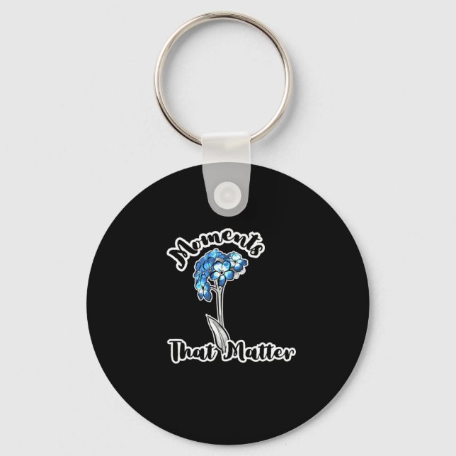 Moments That ! Sticker  Key Ring (Front)