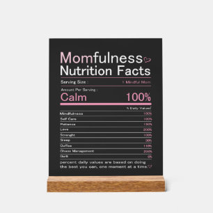 Momfulness Nutrition Facts Typography Art Acrylic Sign