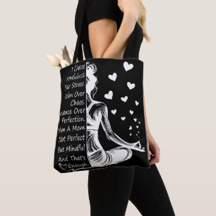 Momfulness Over Stress Mindful Mum Quote Tote Bag