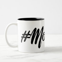 #MomLife, Modern and trendy Hashtag design