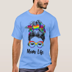 MomLife Mothers Day Gay Pride LGBTQ Ally Proud Mam T-Shirt