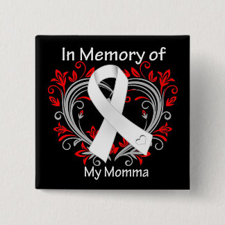Momma - In Memory Lung Cancer Heart 15 Cm Square Badge