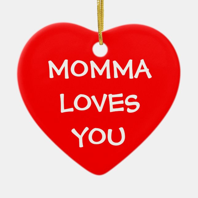 Momma Loves You Ceramic Tree Decoration (Front)