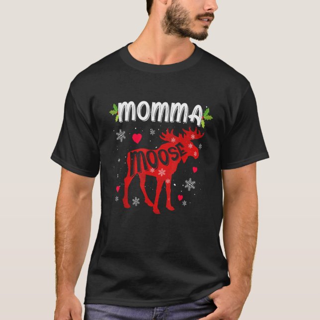 Momma Moose Heart Christmas Family Matching Xmas P T-Shirt (Front)