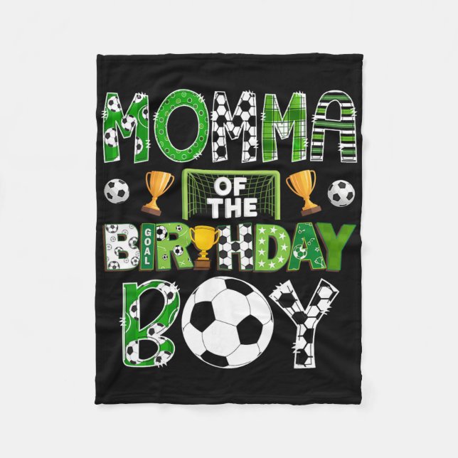 Momma Of The Birthday Boy Soccer Player Game Day  Fleece Blanket (Front)