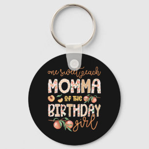 Momma Of The Birthday Girl One Sweet Peach 1st Key Ring