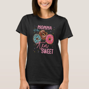 Momma Of The Sweet Ten 10th Donut Birthday Party T T-Shirt