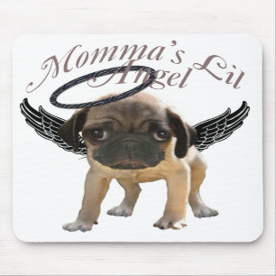 Momma's Lil Angel Pug Mousepad