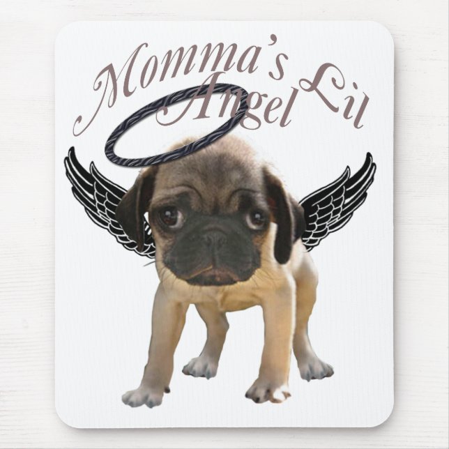 Momma's Lil Angel Pug Mousepad (Front)