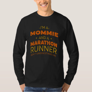 Mommie and Marathon Runner Running Humour Sprint T-Shirt