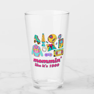 Mommin' Like It's 1999 - Funny Y2K Mum Gift Glass