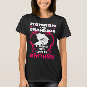 Mommom And Grandson Bond That Cant Be Broken T-Shirt