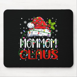 Mommom Claus Christmas Santa Matching Family Xmas  Mouse Mat