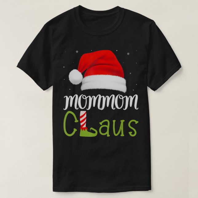 Mommom Claus Family Group Matching Pajama Funny Xm T-Shirt (Design Front)
