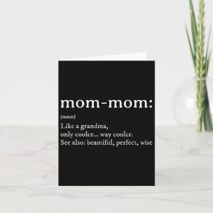 Mommom Gift Definition Grandma Mom-mom Mothers Day Card