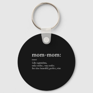 Mommom Gift Definition Grandma Mom-mom Mothers Day Key Ring