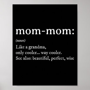 Mommom Gift Definition Grandma Mom-mom Mothers Day Poster