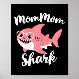 Mommom Shark Mother's Day Grandma Funny Mum-mum  Poster