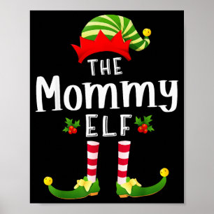 Mommy Christmas Elf Matching Pajama X-mas Party  Poster