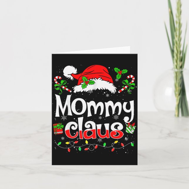 Mommy Claus Shirt Christmas Lights Pajama Family M Card (Front)