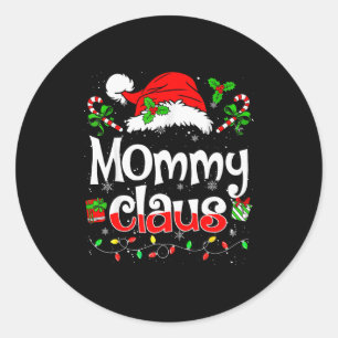 Mommy Claus Shirt Christmas Lights Pajama Family M Classic Round Sticker