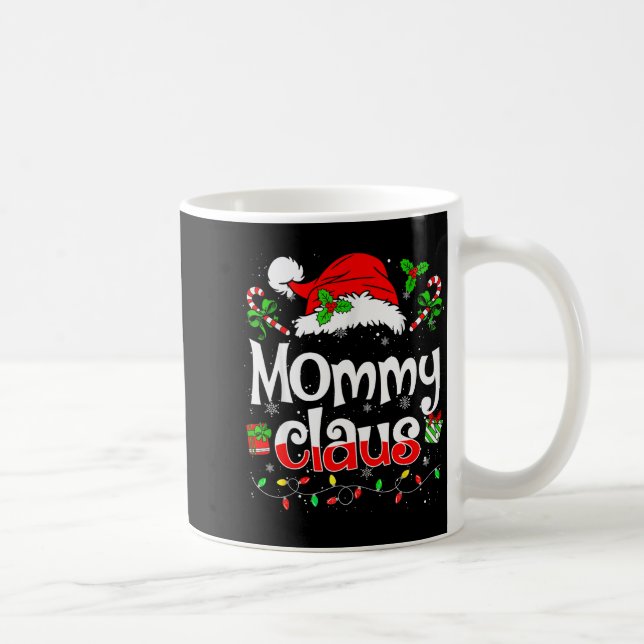Mommy Claus Shirt Christmas Lights Pajama Family M Coffee Mug (Right)