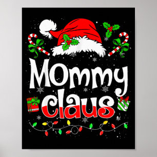 Mommy Claus Shirt Christmas Lights Pajama Family M Poster
