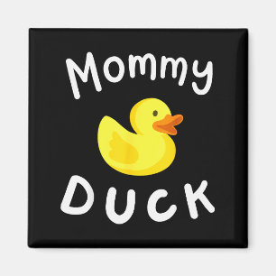 Mommy Duck Birthday Rubber Duck Lover Family Match Magnet