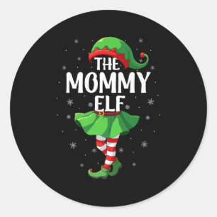 Mommy Elf Christmas Girls Women Elf Squad Xmas Fam Classic Round Sticker