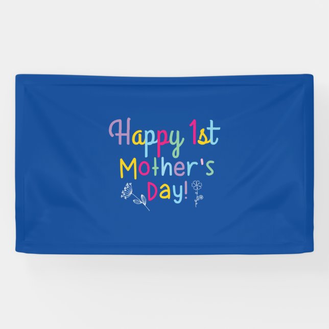Mommy Gift Happy First Mother's Day Banner (Horizontal)