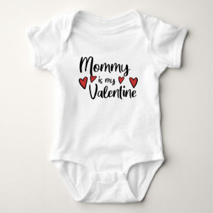 Mommy is my Valentine // Cute Valentine's Day Baby Bodysuit