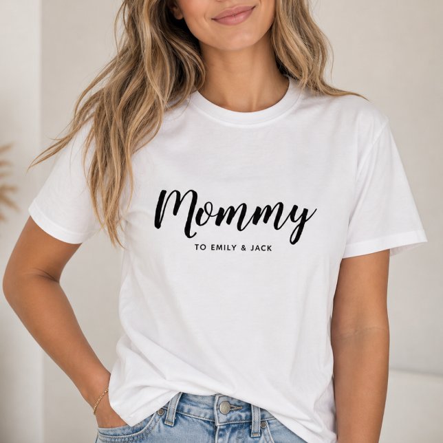 Mommy | Modern Mom Kids Names Mother's Day T-Shirt (Creator Uploaded)